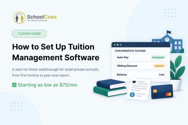 How to set up tuition management software for a small private school, starting as low as $75 per month